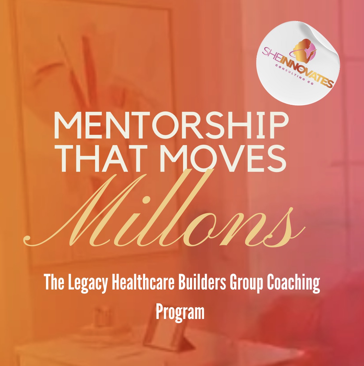 The Legacy Healthcare Builders Program